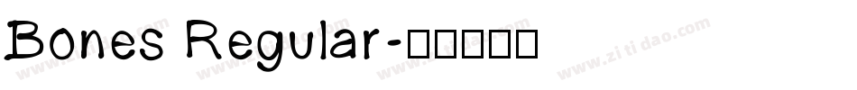 Bones Regular字体转换